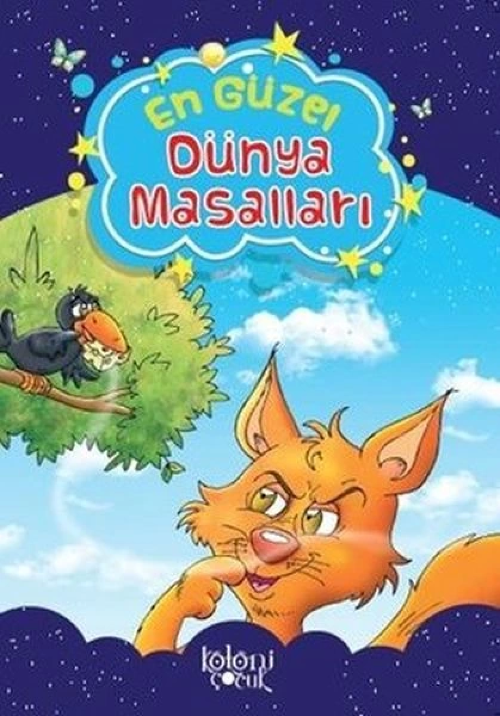 Çocuklar için En Güzel Fıkra ve Masallar Dünya Masalları