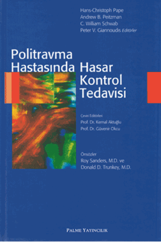 Politravma Hastasında Hasar Kontrol Tedavisi