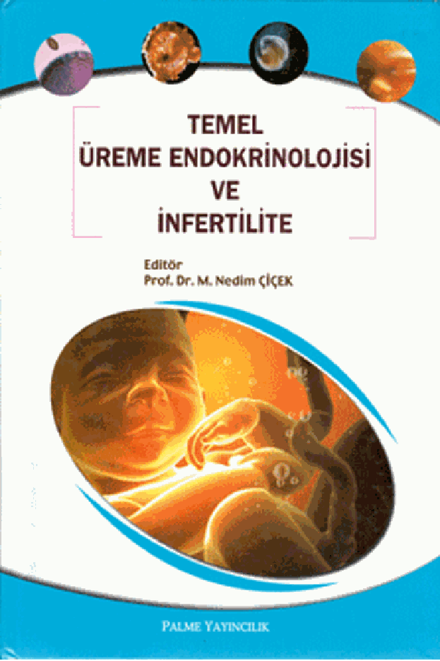 Temel Üreme Endokrinolojisi ve İnfertilite