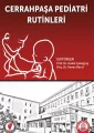 Cerrahpaşa Pediatri Rutinleri