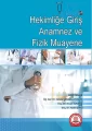 Hekimliğe Giriş Anamnez ve Fizik Muayene