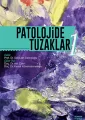 Patolojide Tuzaklar 2 Cilt
