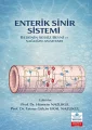 Enterik Sinir Sistemi: Bedenin Sessiz Beyni ve Sağlığın Anahtarı