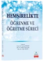 Hemşirelikte Öğrenme ve Öğretme Süreci