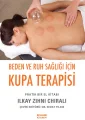 Beden ve Ruh Sağlığı İcin Kupa Terapisi
