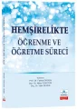 Hemşirelikte Öğrenme ve Öğretme Süreci