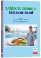 Sağlık Turizminde Beslenme Bilimi