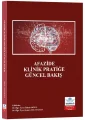 Afazide Klinik Pratiğe Güncel Bakış