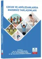 Çocuk ve Adölesanlarda Egzersiz Yaklaşımlar