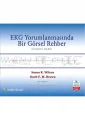 EKG Yorumlamasında Bir Görsel Rehber