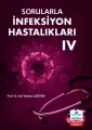 Sorularla İnfeksiyon Hastalıkları IV