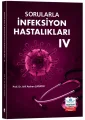 Sorularla İnfeksiyon Hastalıkları IV