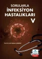 Sorularla İnfeksiyon Hastalıkları V