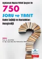 750 Soru ve Yanıt Kadın Sağlığı ve Hastalıkları Hemşireliği