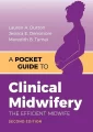 A Pocket Guide to Clinical Midwifery