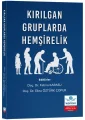 Kırılgan Gruplarda Hemşirelik