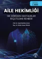 Aile Hekimliği Sık Görülen Hastalıklar Reçeteleme Rehberi