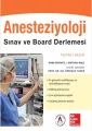 Anesteziyoloji Sınav ve Board Derlemesi (IST)