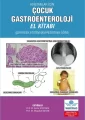 Asistanlar İçin Çocuk Gastroenteroloji El Kitabı