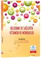 Beslenme ve Sağlıkta Vitamin ve Mineraller