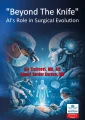 Beyond The Knife Als Role in Surgical Evolution