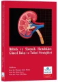 Böbrek ve Sistemik Hastalıklar: Güncel Bakış ve Tedavi Stratejileri