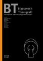 Bt Bilgisayarlı Tomografi Görüntüleme Teknikleri ve Temel Prensipleri