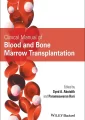 Clinical Manual of Blood and Bone Marrow Transplantation