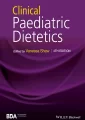 Clinical Paediatric Dietetics 4th Edition