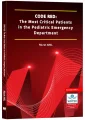 Code Red: The Most Critical Patients in the Pediatric Emergency Department Second Edition