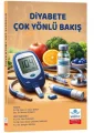 Diyabete Çok Yönlü Bakış