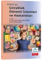 Ebeler İçin Çocukluk Dönemi İzlemleri ve Hastalıkları