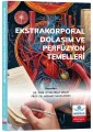 Ekstrakorporal Dolaşım ve Perfüzyon Temelleri