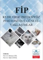FİP Kedilerde İnfeksiyöz Peritonitis’e Güncel Yaklaşımlar