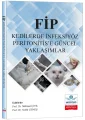 FİP Kedilerde İnfeksiyöz Peritonitis’e Güncel Yaklaşımlar