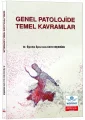 Genel Patolojide Temel Kavramlar