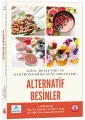 Gıda, Beslenme ve Gastronomide Yeni Trendler: Alternatif Besinler