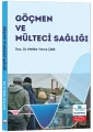 Göçmen ve Mülteci Sağlığı