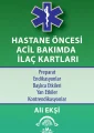 Hastane Öncesi Acil Bakımda İlaç Kartları