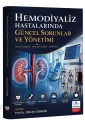 Hemodiyaliz Hastalarında Güncel Sorunlar ve Yönetimi