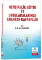 Hemşirelik Eğitim ve Uygulamalarında Anahtar Kavramlar