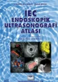 IEC Endoskopik Ultrasonografi Atlası