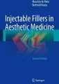 Injectable Fillers in Aesthetic Medicine 2nd ed
