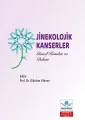 Jinekolojik Kanserler Güncel Konular ve Bakım