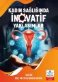 Kadın Sağlığında İnovatif Yaklaşımlar