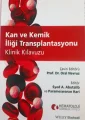 Kan ve Kemik İliği Transplantasyonu Klinik Kılavuzu