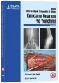 Kedi ve Köpek Ortopedisi El Kitabı Kırıkların Onarımı ve Yönetimi