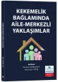 Kekemelik Bağlamında Aile-Merkezli Yaklaşımlar