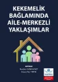 Kekemelik Bağlamında Aile-Merkezli Yaklaşımlar