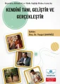 Kendini Tanı, Geliştir ve Gerçekleştir